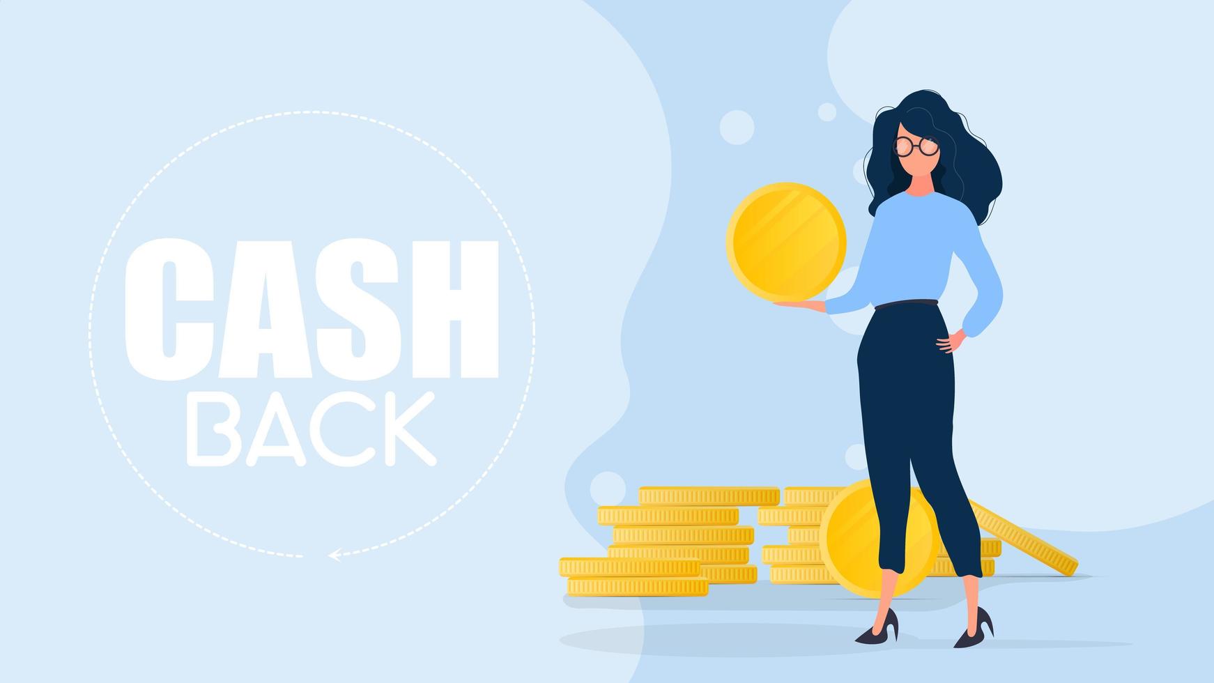 cashback banner. flickan håller ett guldmynt i händerna. kvinna med ett berg av pengar. konceptet att tjäna och spara pengar. vektor. vektor