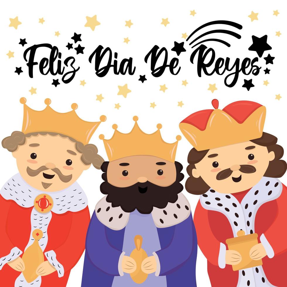 feliz dia de reyes - glücklicher tag der könige - spanische übersetzung. süße Grußkarte mit drei Königen, Banner, Vorlage für den Dreikönigstag. niedliche Zeichentrickfigur der drei Weisen vektor