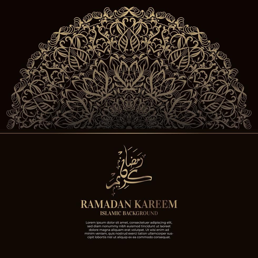 ramadan kareem. islamisk bakgrundsdesign med arabisk kalligrafi och prydnadsmandala. vektor