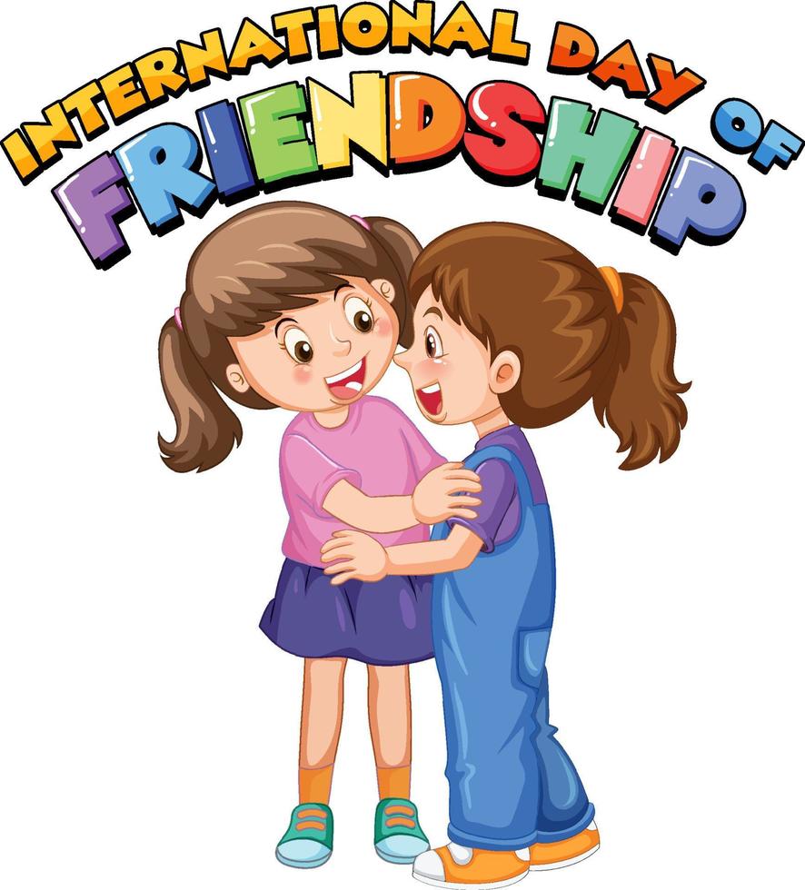 internationella dagen för vänskap logotyp med två flickor seriefigur vektor