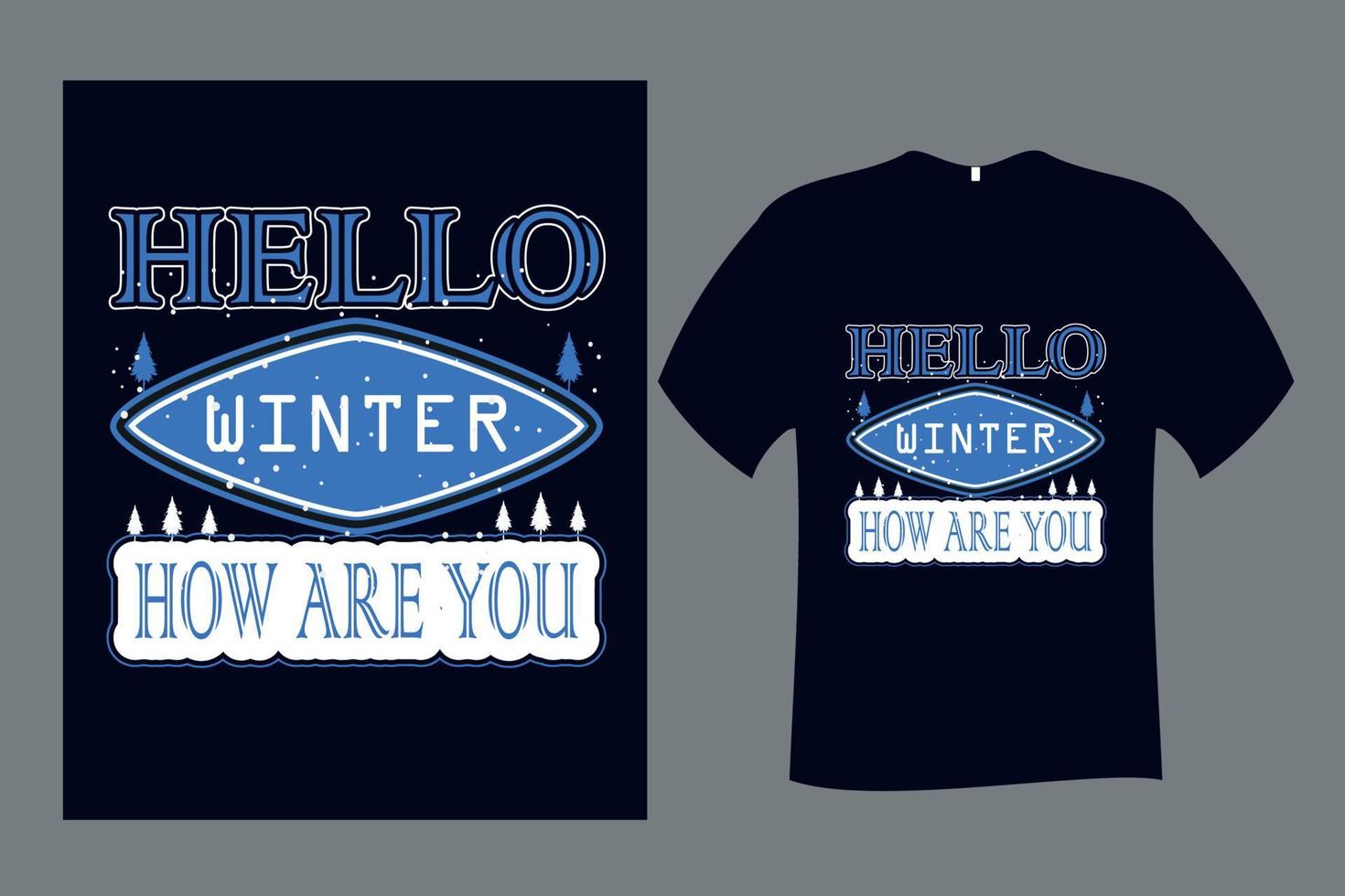 hej vinter hur mår du t-shirt designmall vektor
