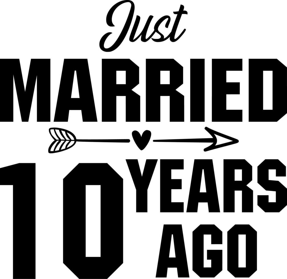 erst vor 10 Jahren geheiratet vektor