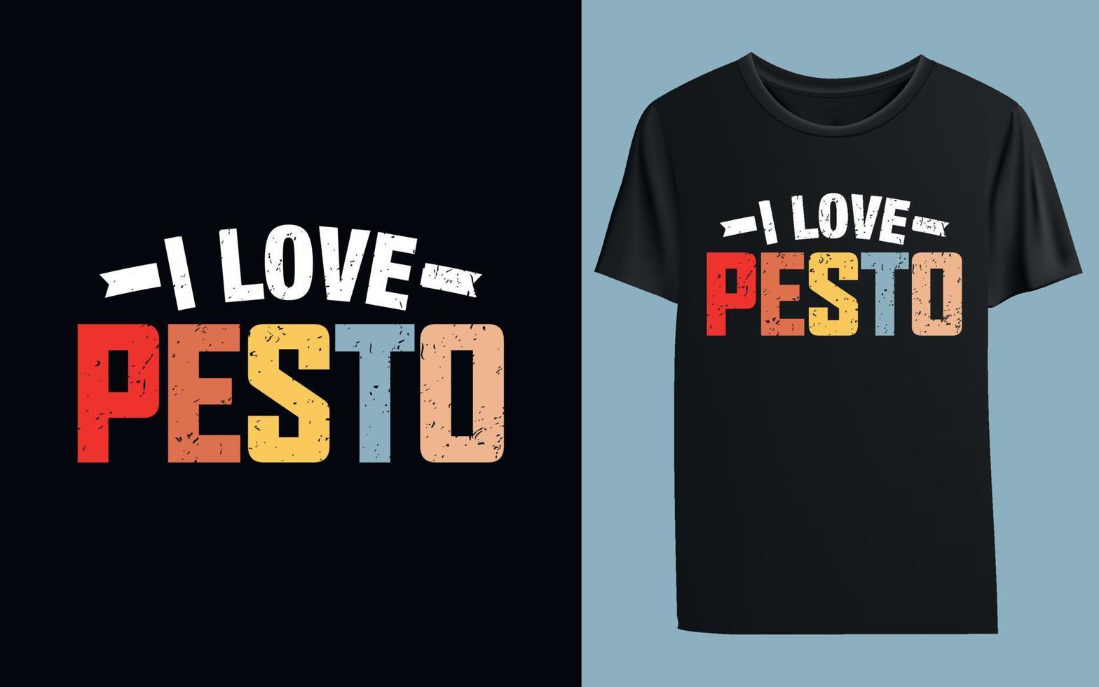 jag älskar pesto-t-shirtdesign vektor