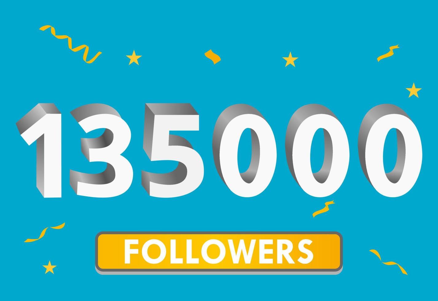 Illustration 3D-Zahlen für soziale Medien 135.000 Likes, danke, Feiern von Abonnenten-Fans. Banner mit 135000 Followern vektor