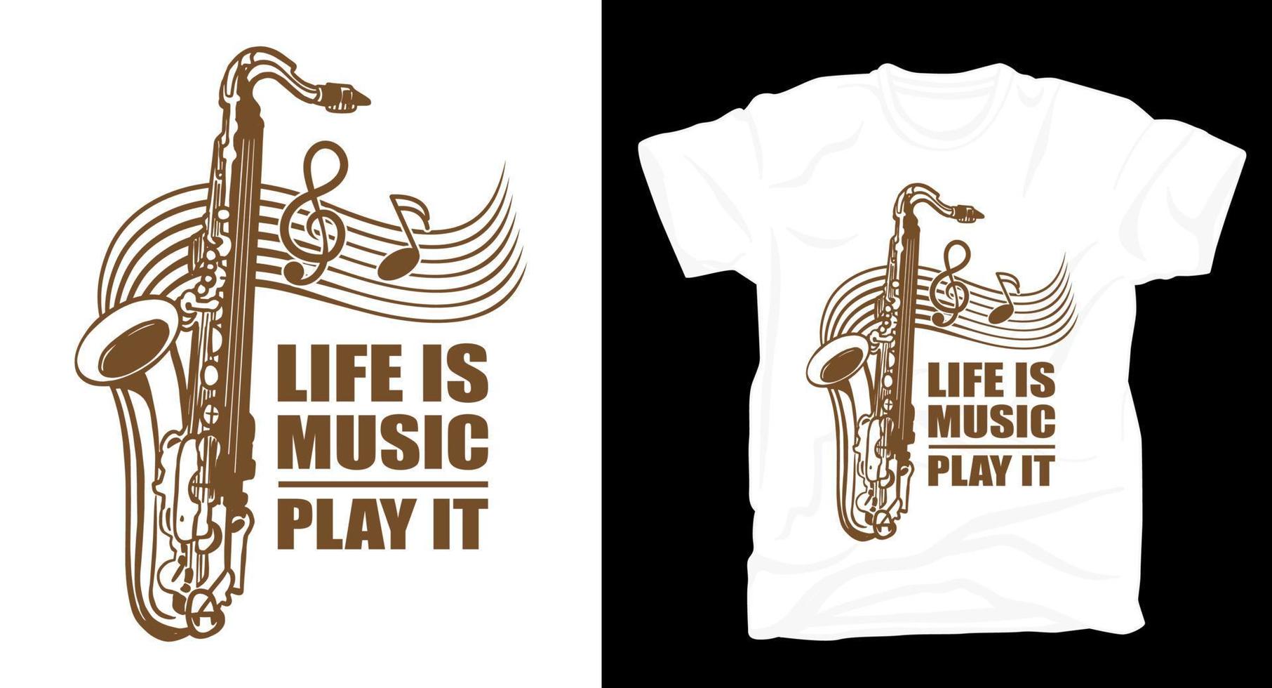 das leben ist musikspiel es typografie mit saxophon-t-shirt vektor
