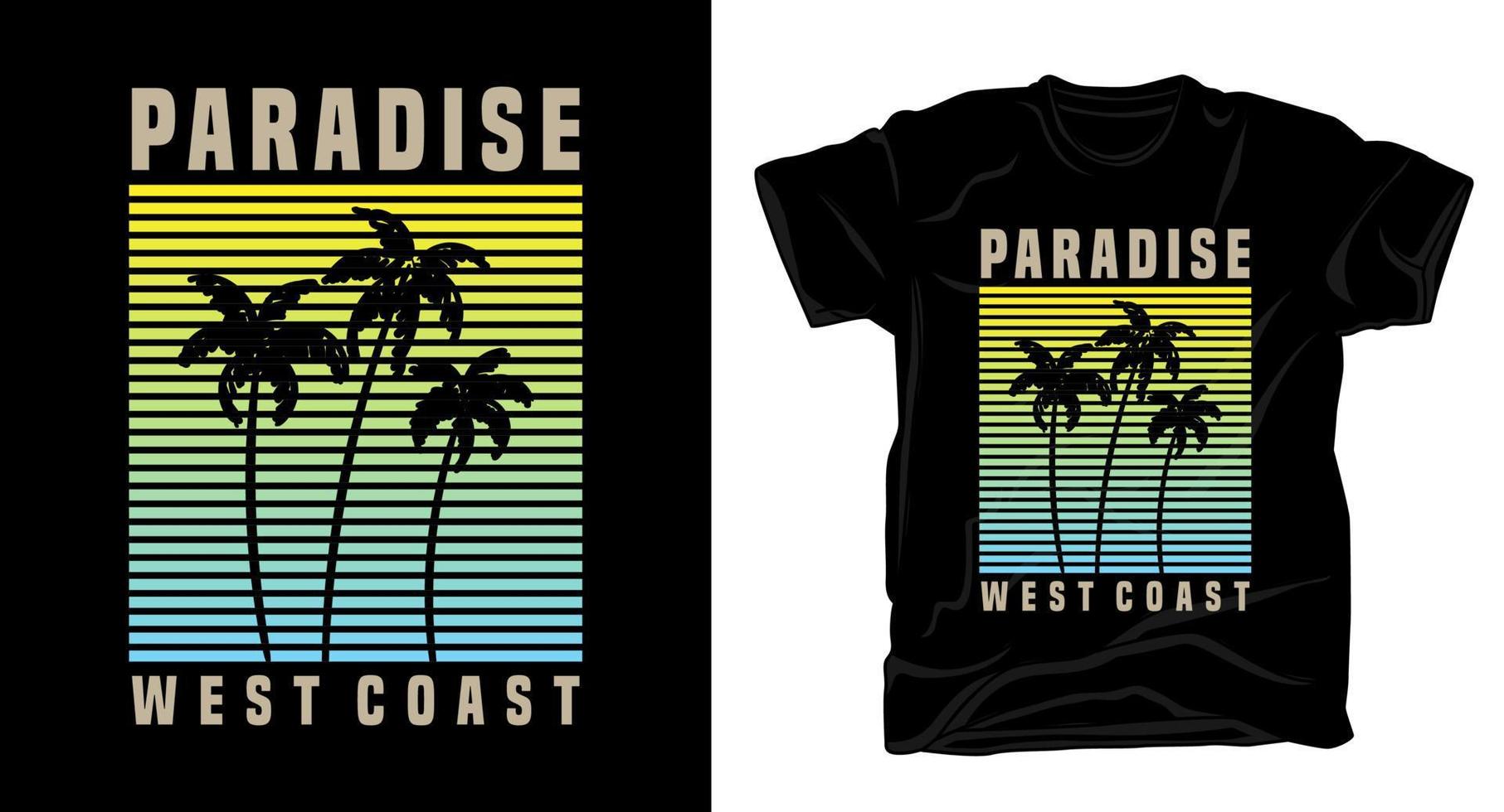 paradis västkust typografi med palm för t-shirt design vektor