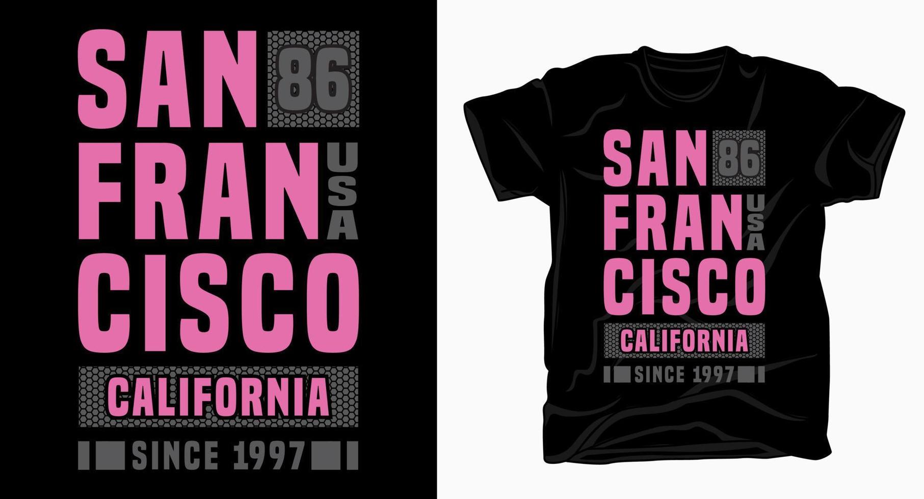 San Francisco Kalifornien Typografie-Design für T-Shirt vektor