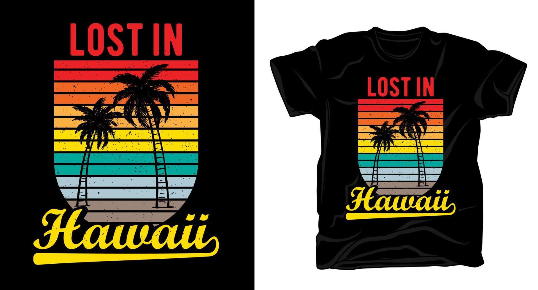 förlorad i hawaii typografi med palmträd vintage t-shirt design vektor