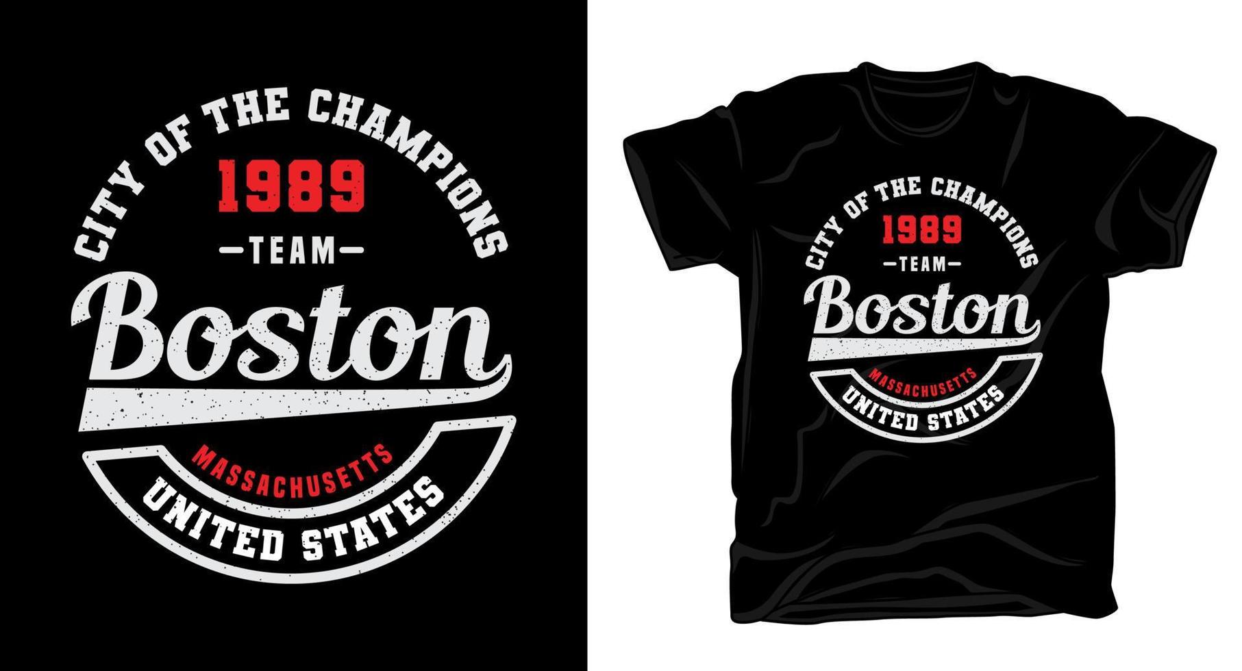 Team Boston Typografie T-Shirt Design vektor