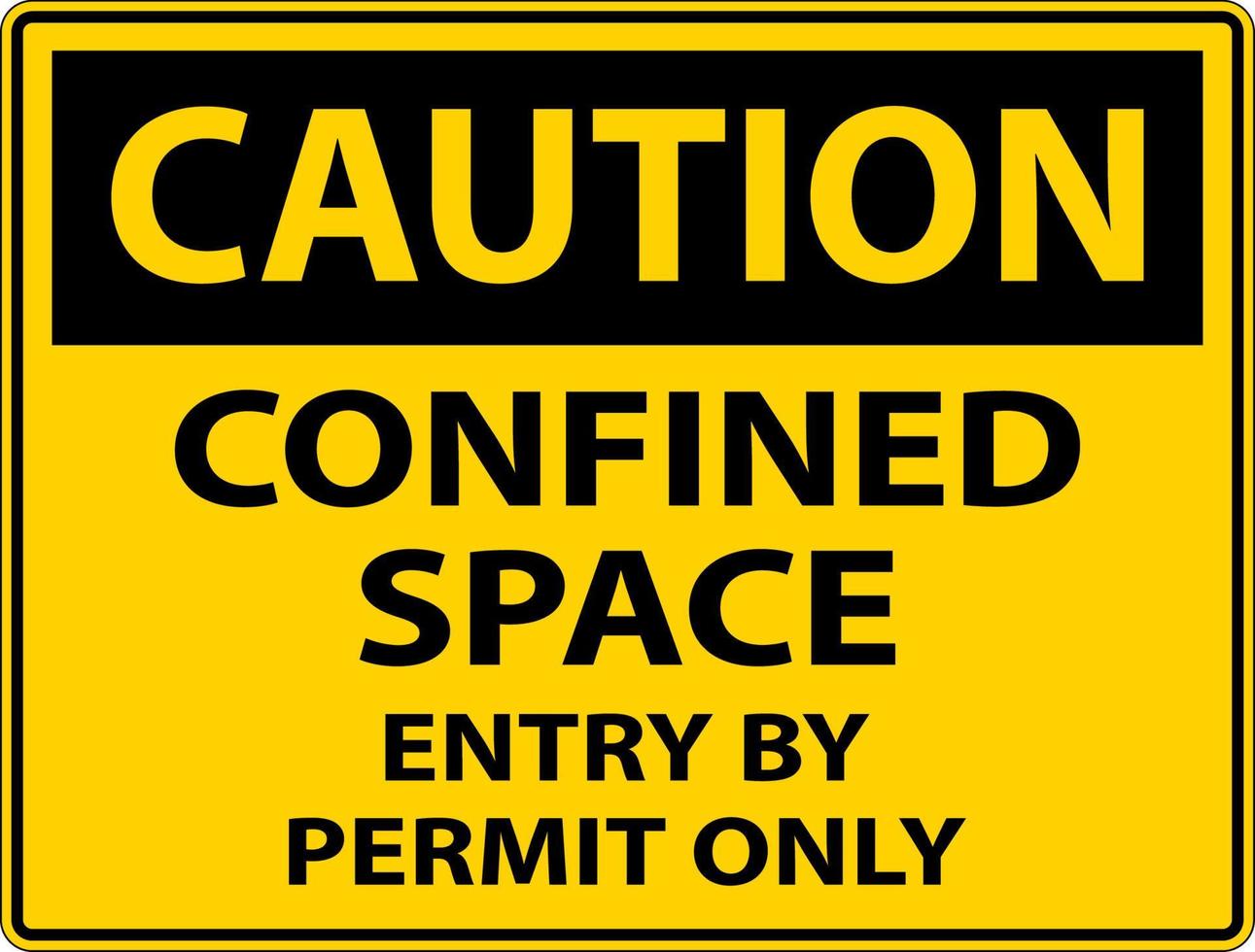 Vorsicht beim Betreten beengter Räume durch Schild „Nur Genehmigung“. vektor