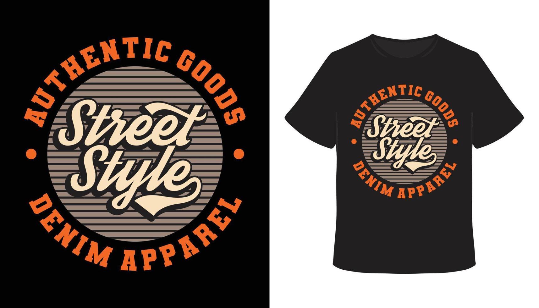Streetstyle-Typografie-T-Shirt-Design vektor