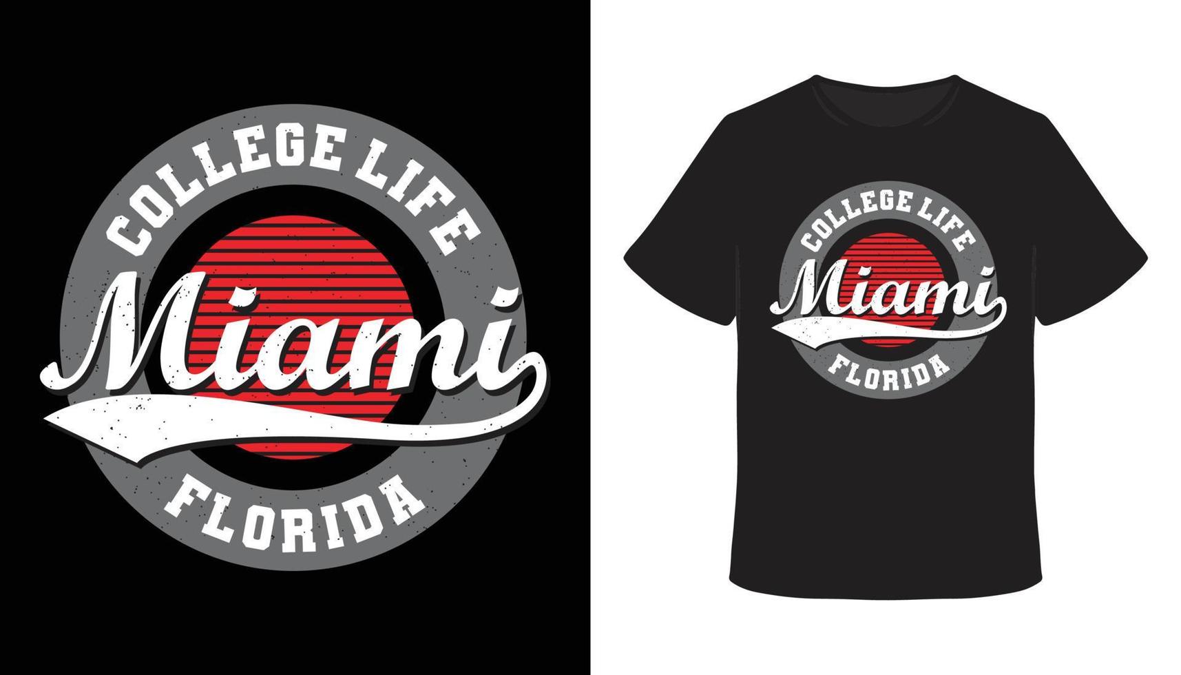 College-Leben Miami Florida Typografie T-Shirt-Design vektor