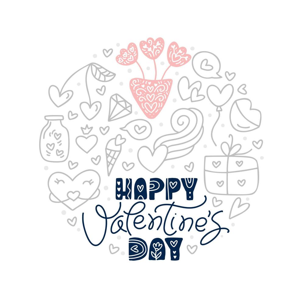 Happy Valentines Day Text mit Vintage-Doodle-Vektorelementen in runder Form. hand gezeichnetes liebesplakatherz, diamant, umschlag, kuchen, tasse. romantische Illustrationszitat-Grußkarte vektor