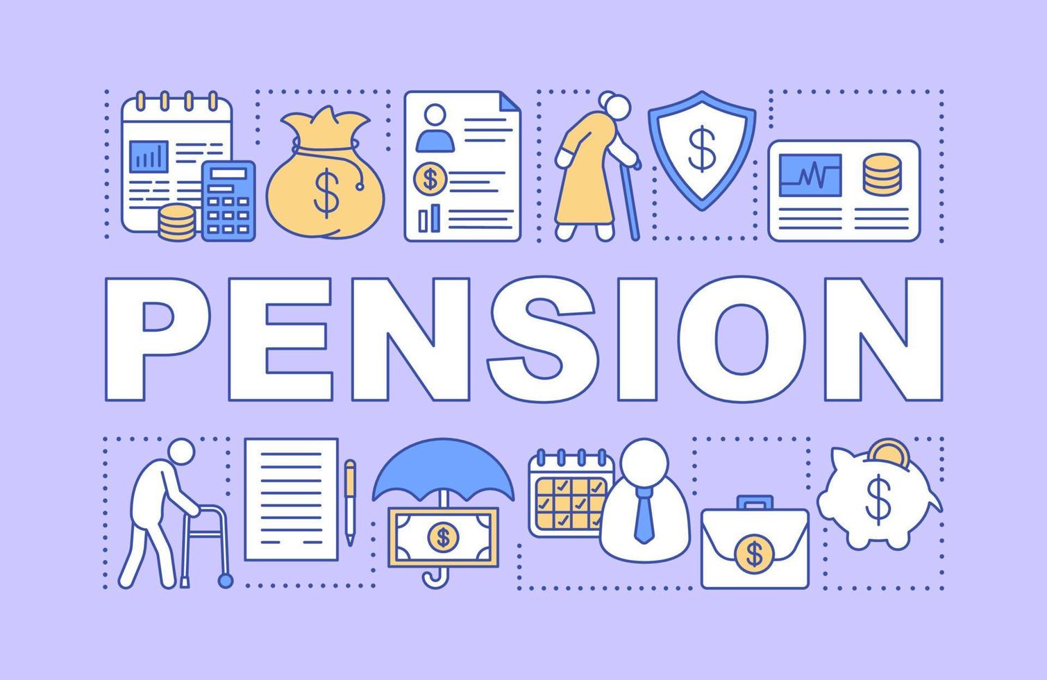 pension ordet begrepp banner. pensionsinkomstfond, pensionsplan för äldre, pensionärer. presentation, hemsida. isolerade bokstäver typografi idé med linjära ikoner. vektor kontur illustration