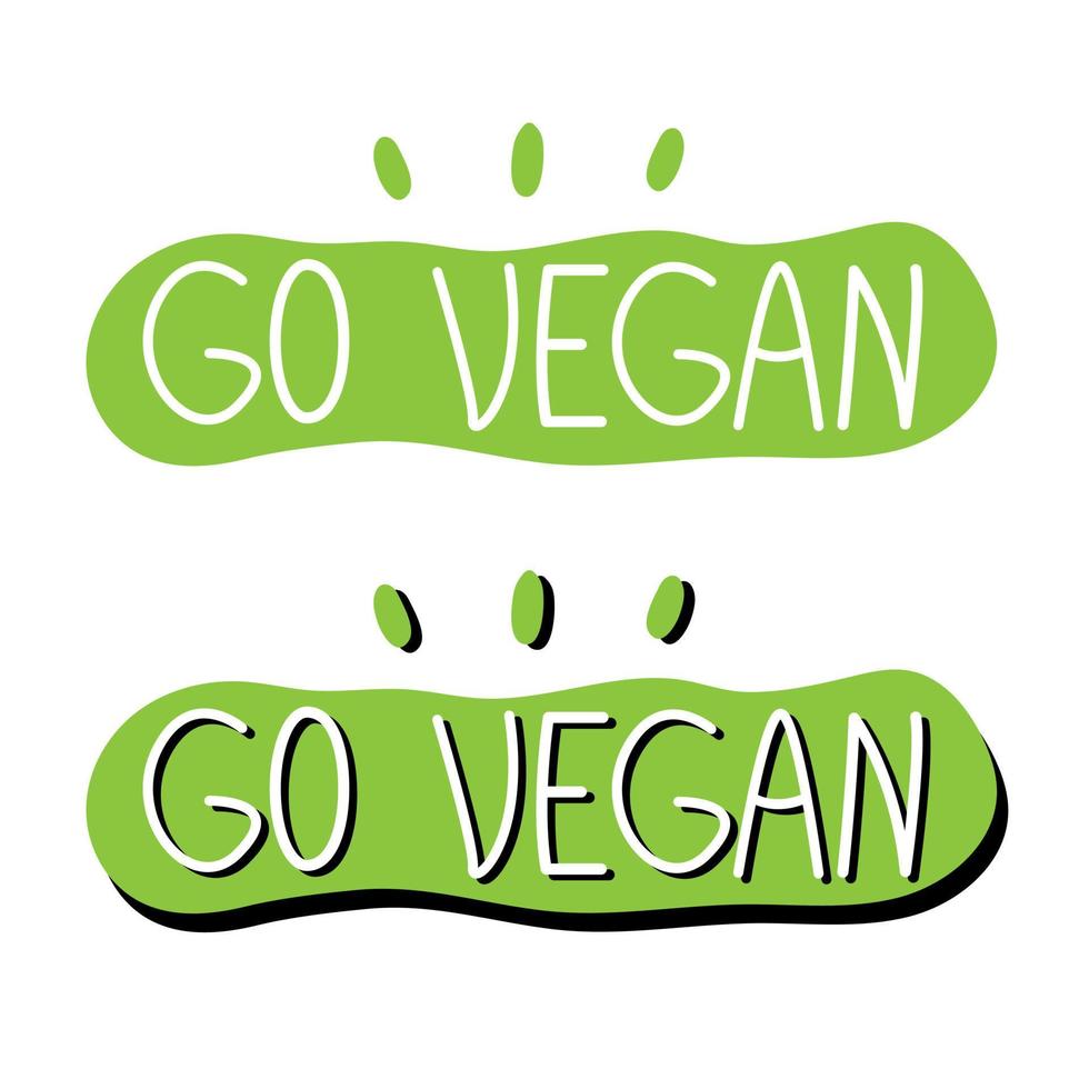 Go Vegan Schriftzug in einer grünen Blase. Vektorillustration zum Thema Veganismus und Vegetarismus. vektor