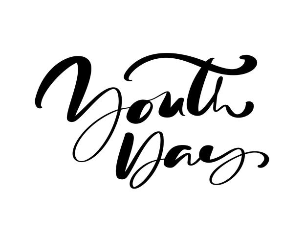 Jugend-Tagesvektor-Kalligraphiebeschriftungsphrase für internationalen Jugend-Tag. Übergeben Sie gezogene Logoikone oder -skript für stilvolle Plakat-Fahne, Grußkarte vektor