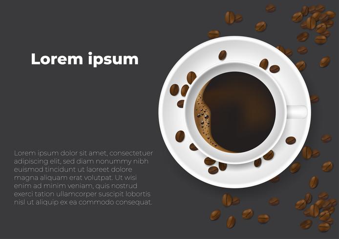 Realistisk kopp kaffe och kaffebönor. Design affisch reklam flayers vektor illustration. Toppvy.