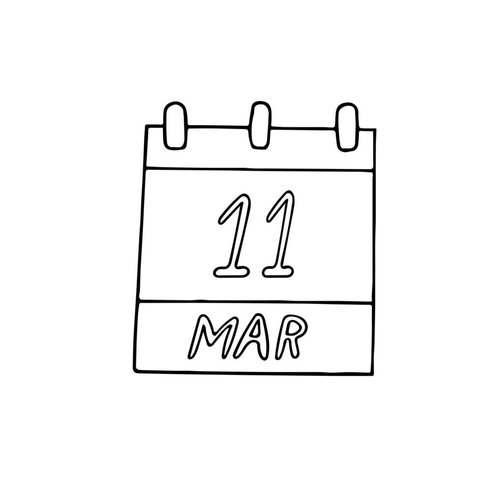 kalender hand dras i doodle stil. 11 mars dag. datum. ikon, klistermärke, element för design vektor