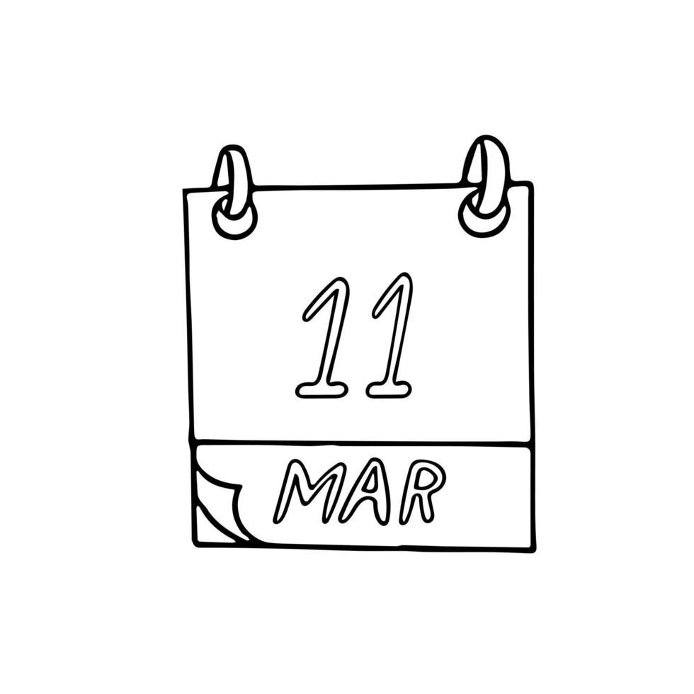 kalender hand dras i doodle stil. 11 mars dag. datum. ikon, klistermärke, element för design vektor