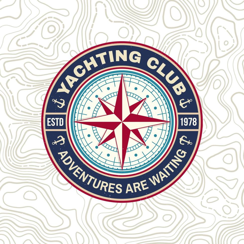 yachtklubbmärke. vektor. koncept för yachting skjorta, tryck, stämpel eller tee. vintage typografi design med marin vindros och kompass siluett. äventyr väntar vektor