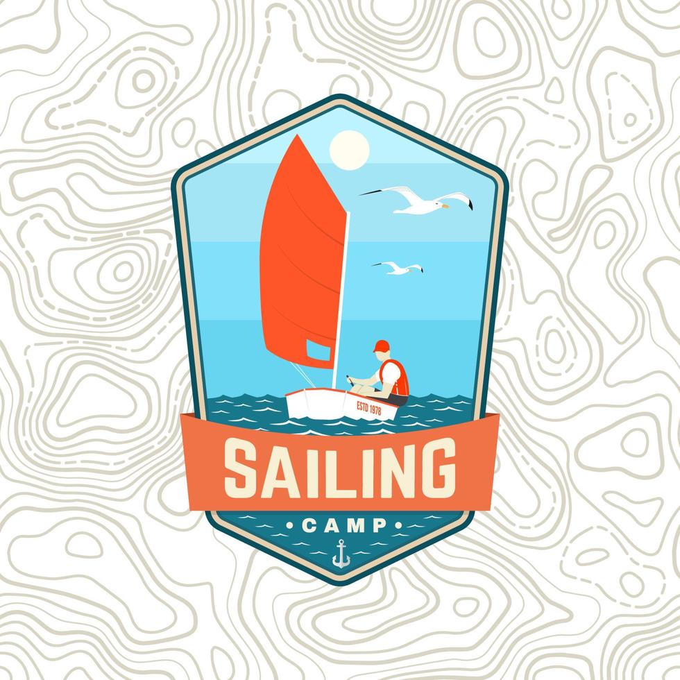 Segelcamp-Patch. Vektor. konzept für hemd, druck, stempel oder t-stück. Vintage-Typografie-Design mit Mann in Segelboot-Silhouette. Segeln auf Boot. Ozean-Abenteuer. klassischer Wassersport. vektor