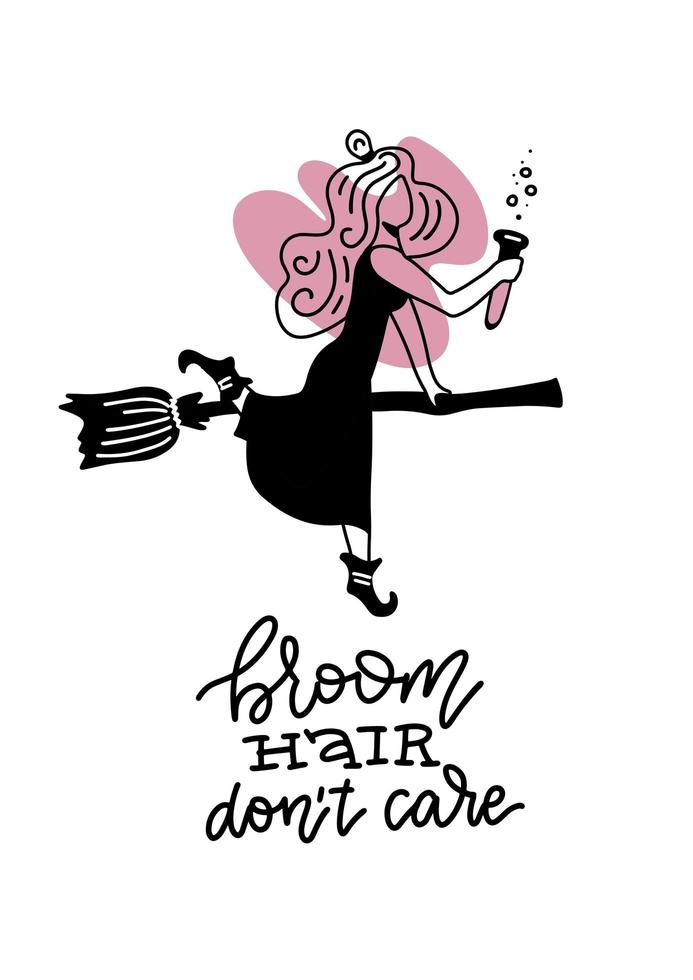 kvast hår don t care - roligt halloween gratulationskort med kvinna som sitter på kvast. bra för t-shirttryck, affisch, kort, banner, presentdesign. svart och rosa minimalistisk illustration med bokstäver. vektor