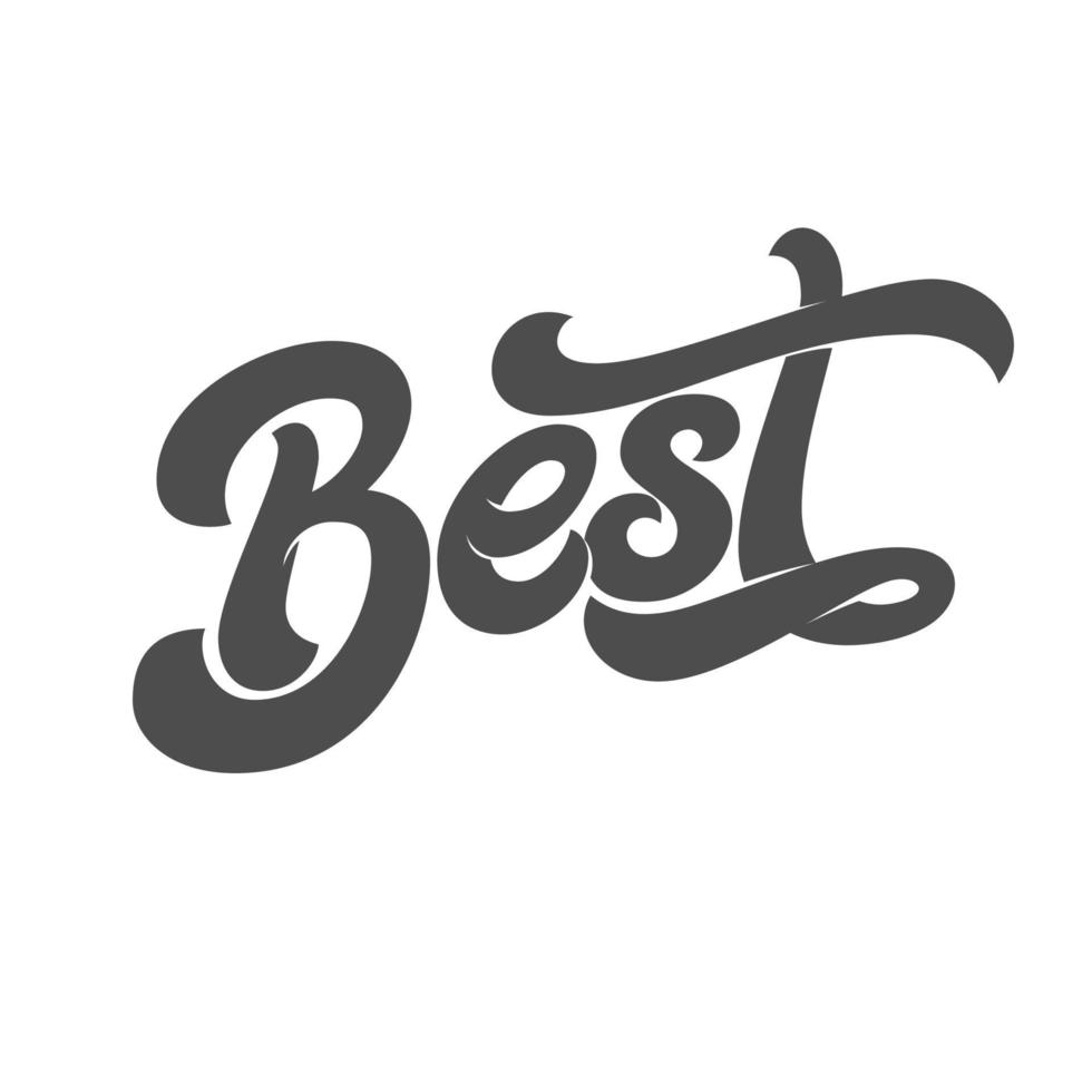 Wort besten weißen isolierten Hintergrund. moderne Pinselkalligrafie. Vektor. vorlage für die gestaltung von logos, schildern und etiketten. geeignet für Phrasen Best of, Choice, Seller, Wishes, Quality, Buy, Mom, Friends vektor