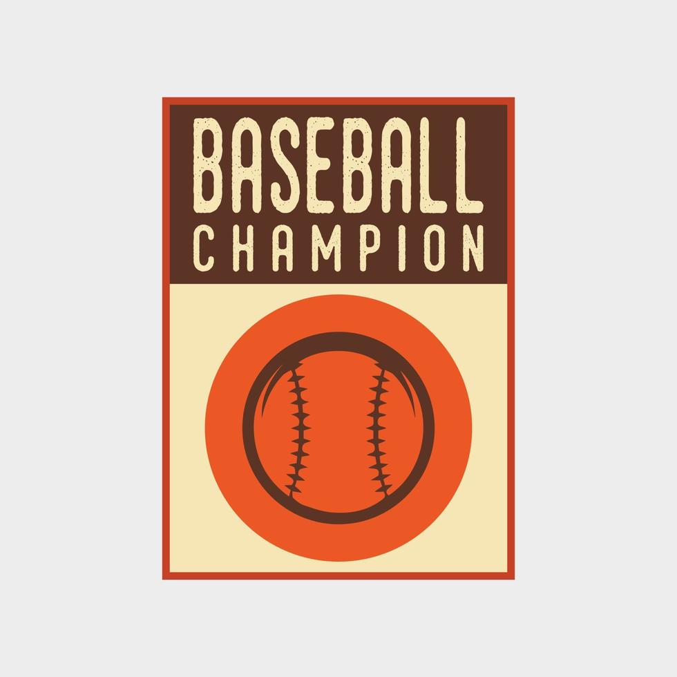 Typografiebaseball-T-Shirt Designillustration des Baseballmeisterzitats Vintage retro vektor