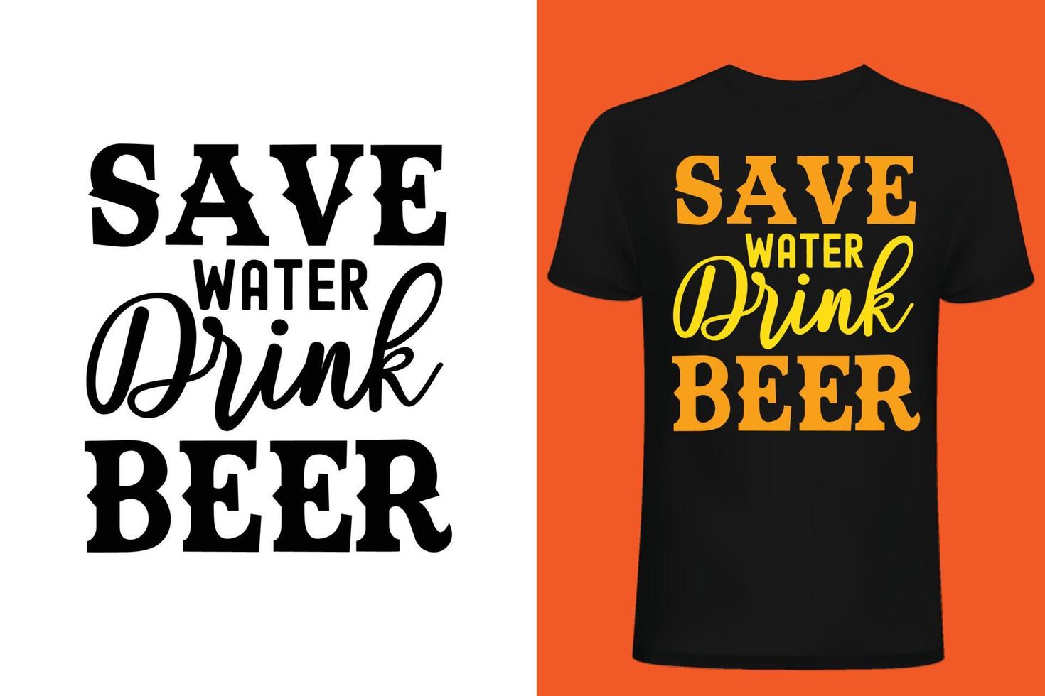 Sparen Sie Wasser dink Bier T-Shirt design.eps vektor