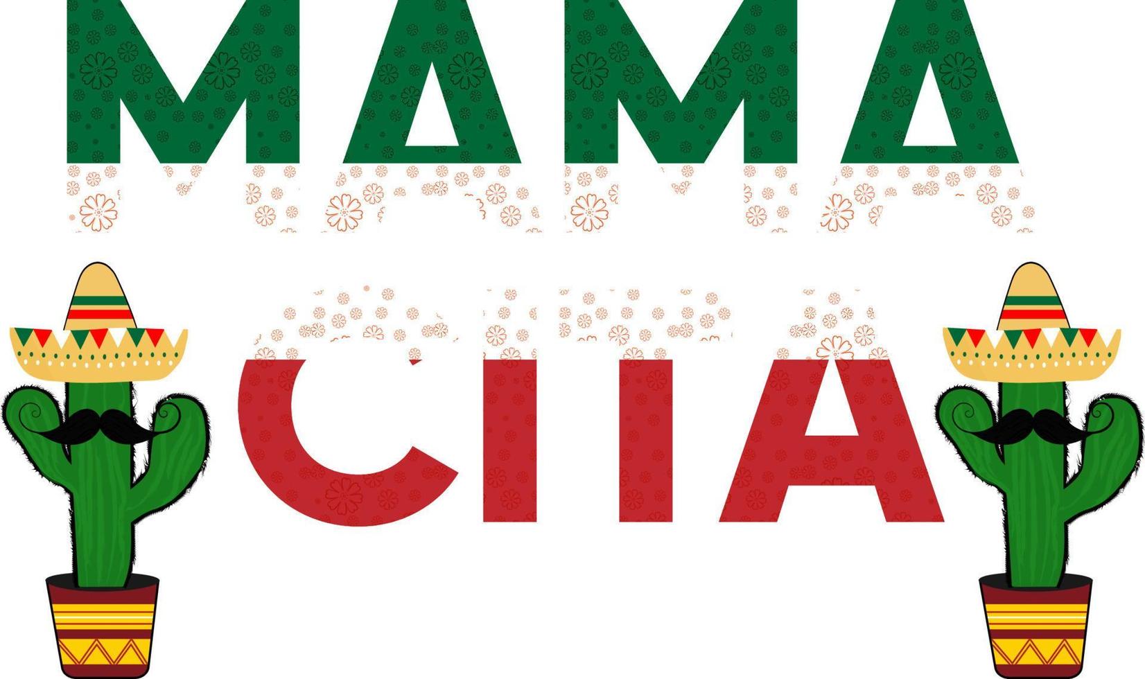 Cinco de Mayo Mama Cita T-Shirt kann auf T-Shirts, Pullovern, Pullovern, Hoodies, Bechern, Aufklebern, Kissen, Taschen, Grußkarten, Abzeichen oder Postern verwendet werden vektor