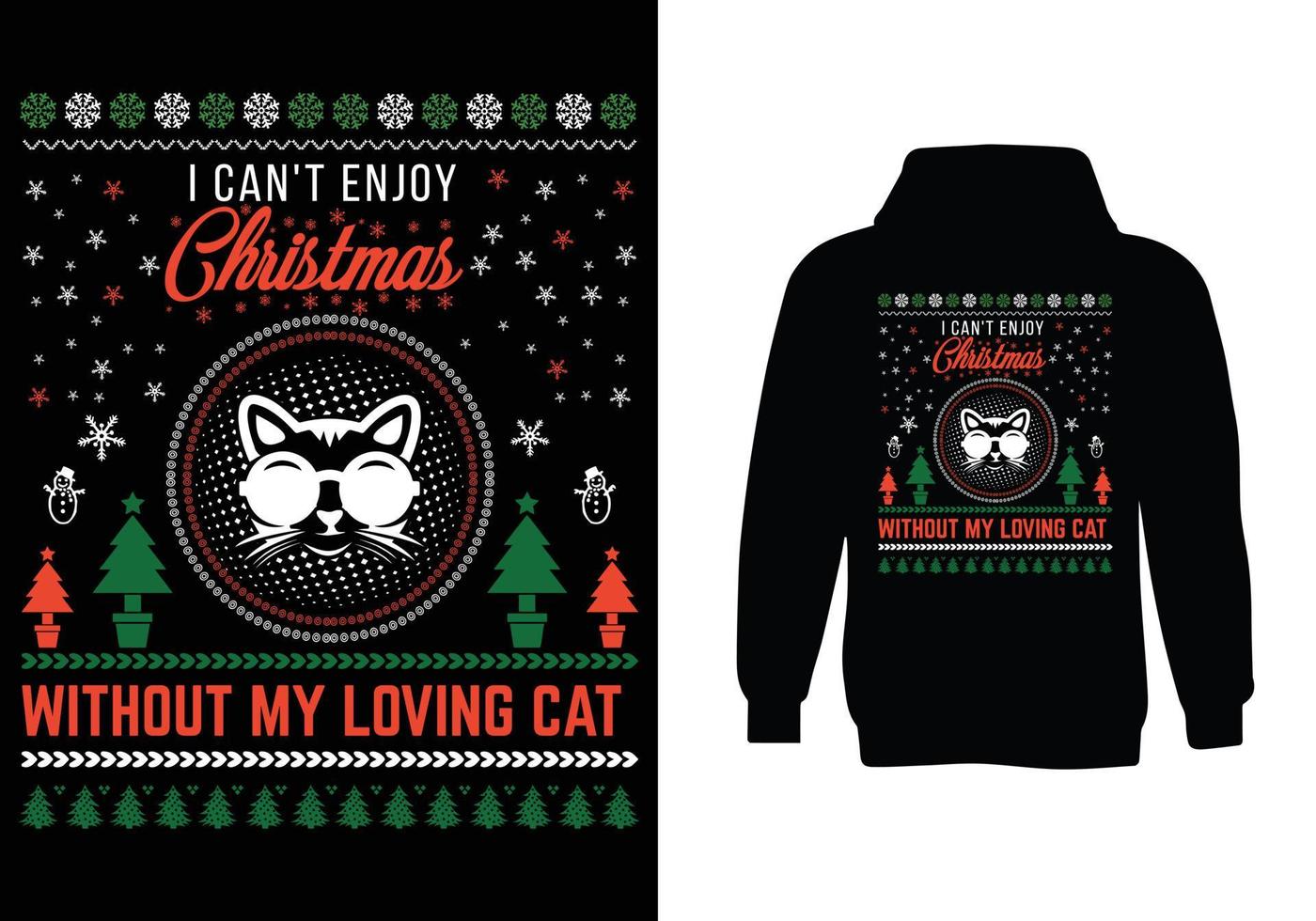 ich kann weihnachten nicht ohne mein liebevolles katzenpullover-design genießen vektor