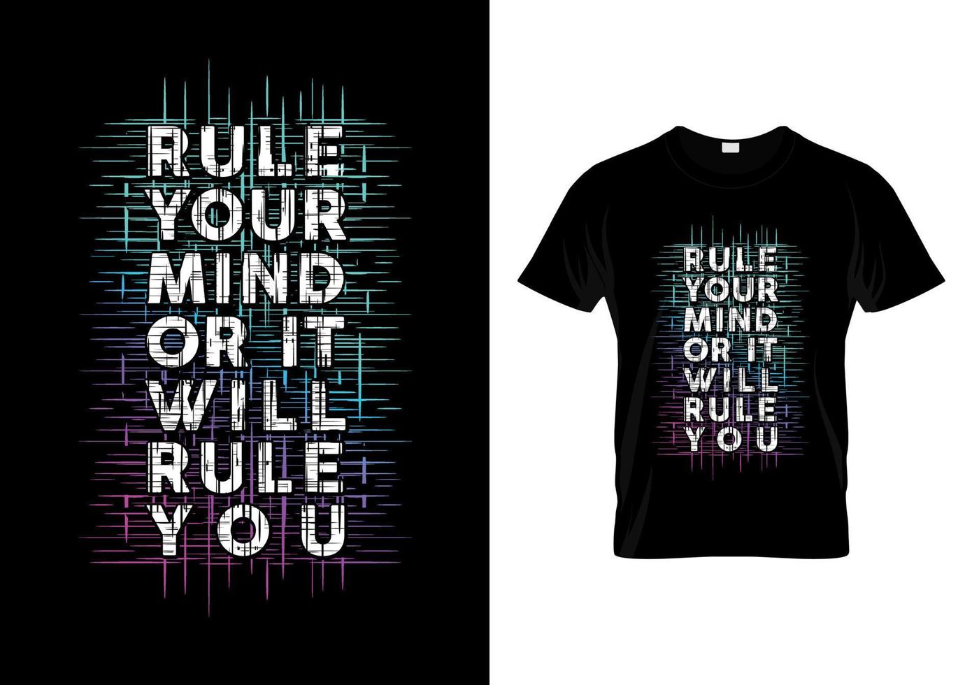 Beherrschen Sie Ihren Verstand oder es wird Sie regieren Typografie-Zitate T-Shirt-Design vektor