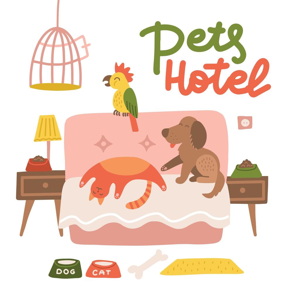 glücklicher hund, katze und papagei entspannen sich auf einem hotelbett. Tiere Haustiere Pflegekonzept. haustierhotelplakatdesign mit beschriftung. Zimmer mit Spielzeug und Essen. flache vektorillustration vektor
