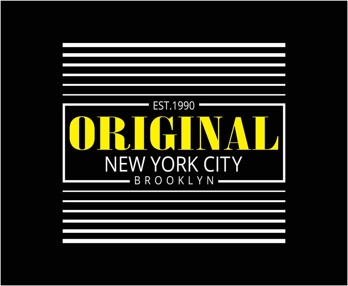Original New York City Typografie-Vektor-T-Shirt-Design vektor