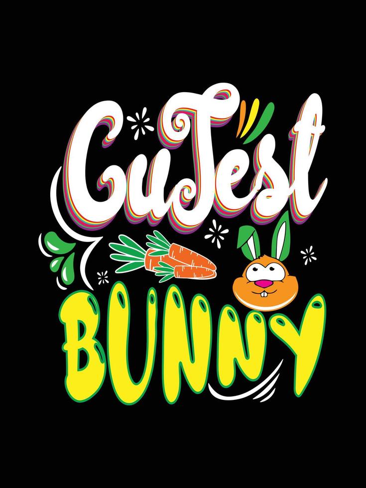 sötaste kaninen glad påsk dag typografi bokstäver t-shirt design vektor