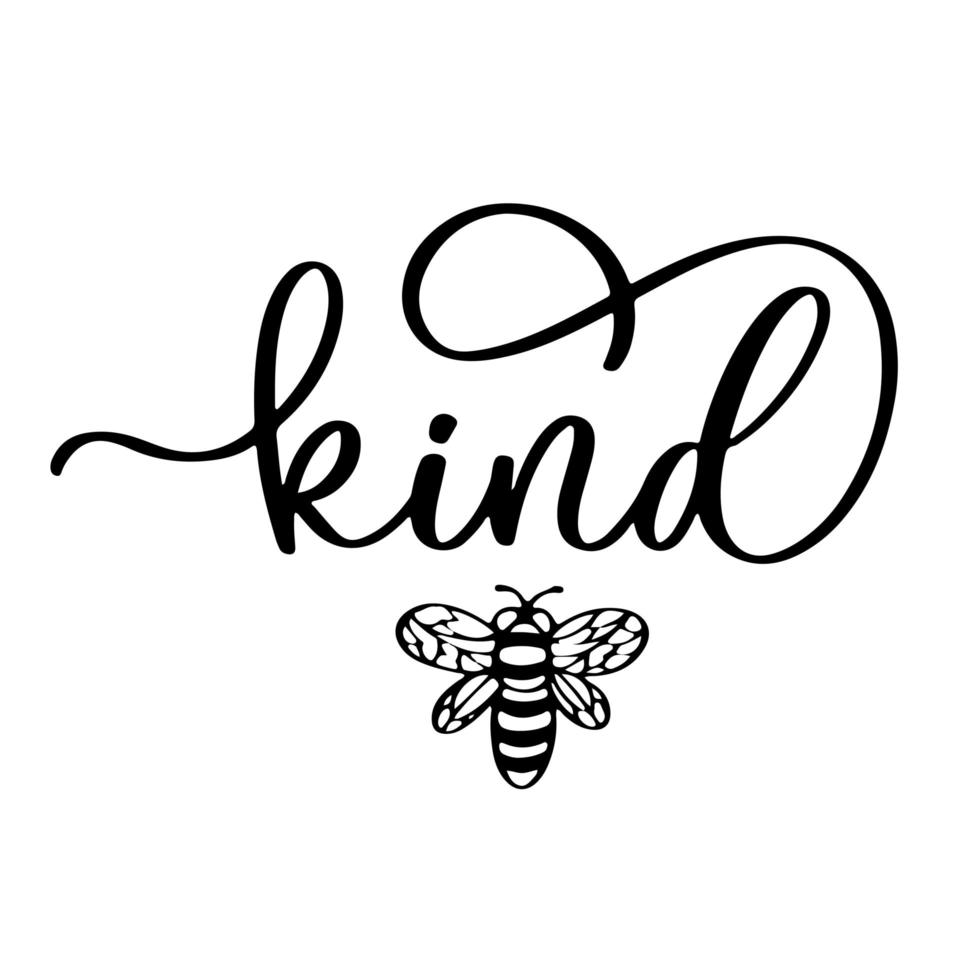 Seien Sie freundlicher handgezeichneter Schriftzug für T-Shirt, Kleidung, Bekleidungsdesign mit Biene. vektor