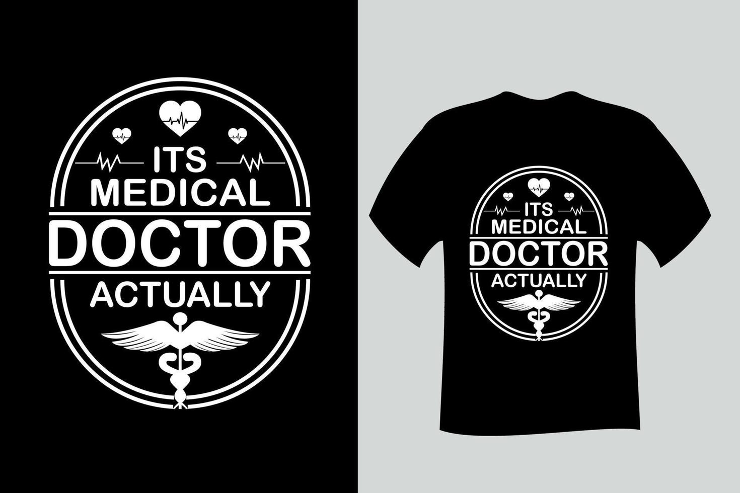 dess läkare faktiskt t-shirt design vektor