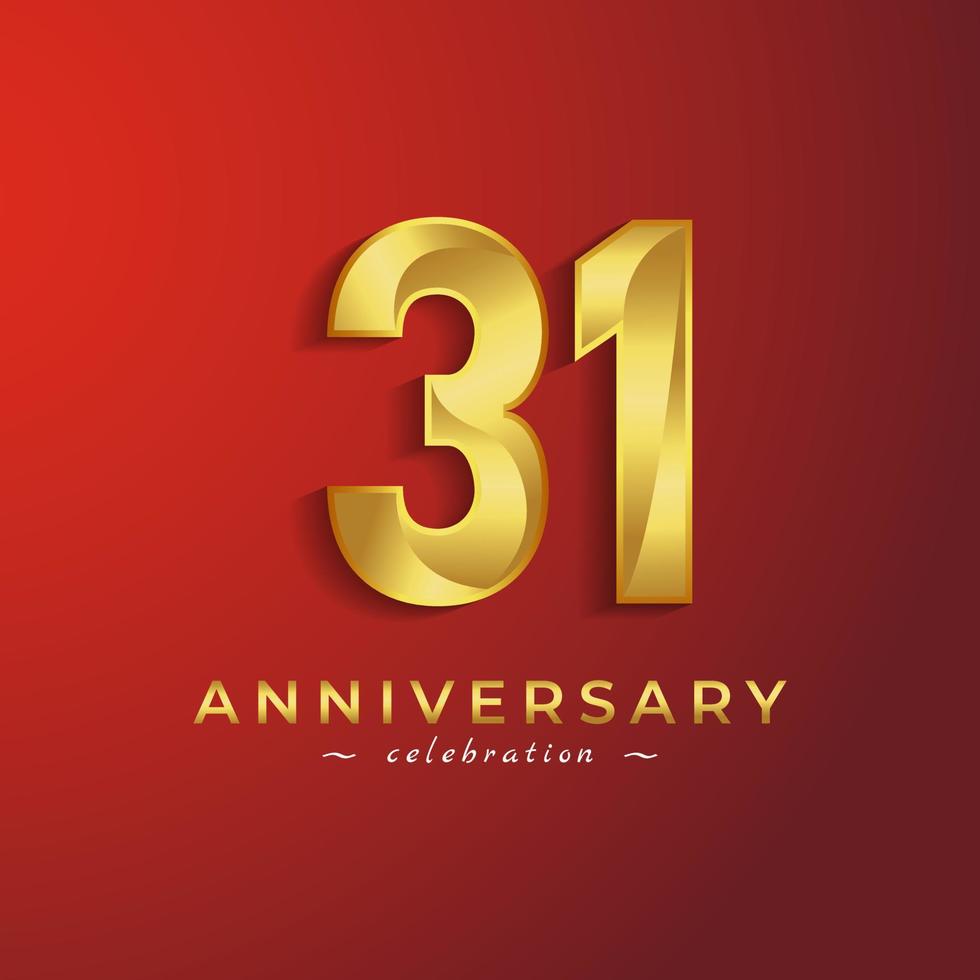 31-jähriges Jubiläum mit golden glänzender Farbe für Feierlichkeiten, Hochzeiten, Grußkarten und Einladungskarten einzeln auf rotem Hintergrund vektor
