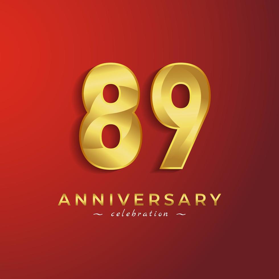 89-jähriges Jubiläum mit golden glänzender Farbe für Feierlichkeiten, Hochzeiten, Grußkarten und Einladungskarten einzeln auf rotem Hintergrund vektor