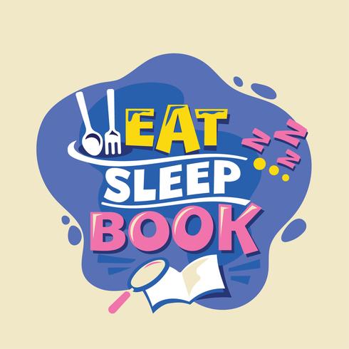 Ät Sleep Book Phrase, tillbaka till skolillustrationen vektor