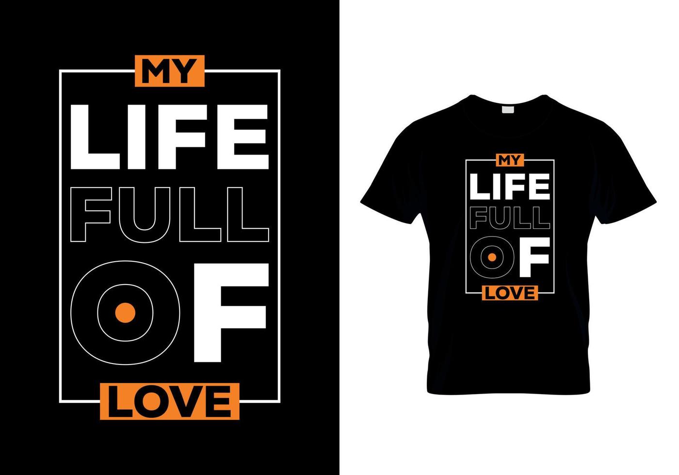 mitt liv fullt av kärlek t-shirt design vektor