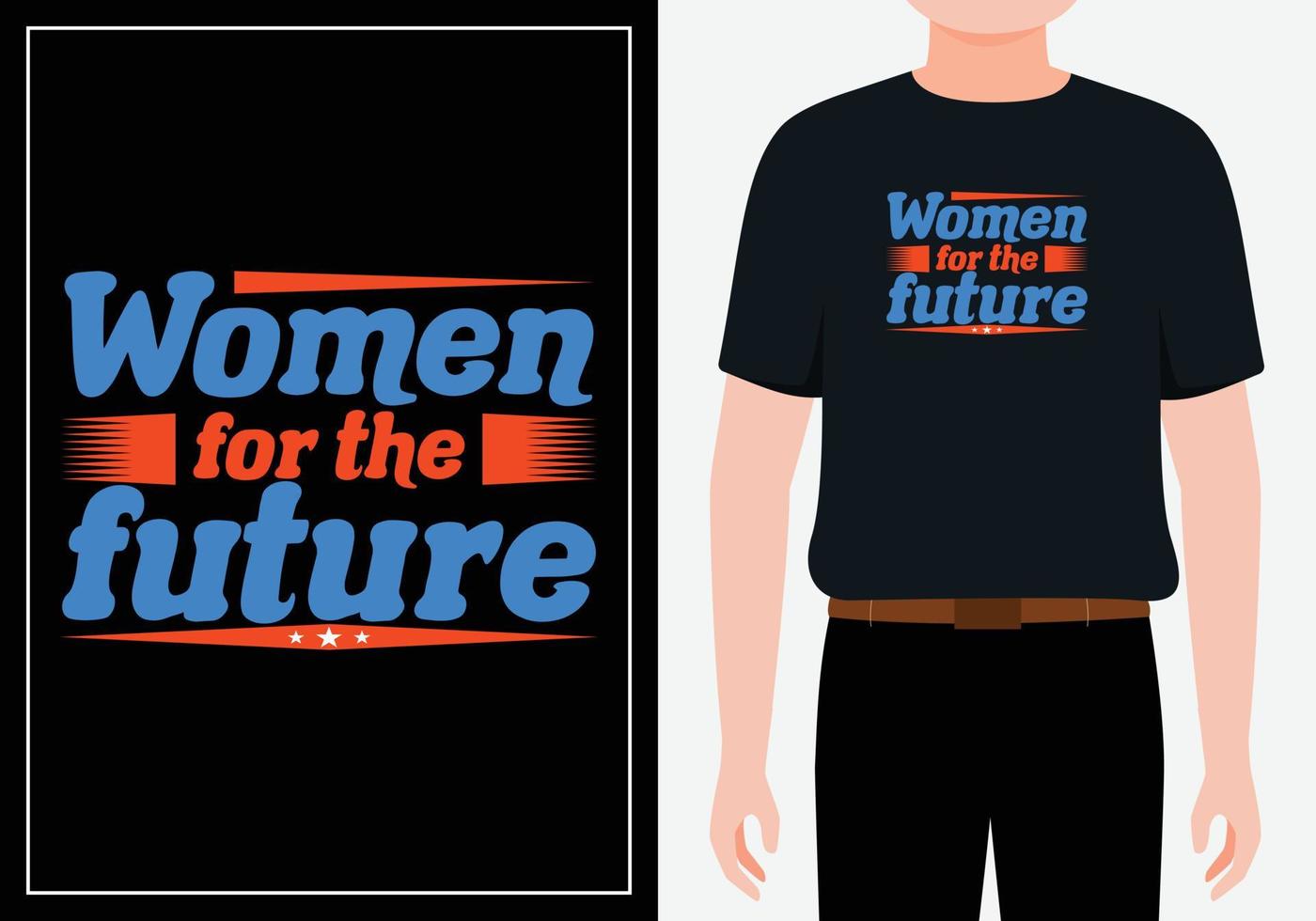 kvinnor för framtiden moderna citat t-shirt design gratis vektor