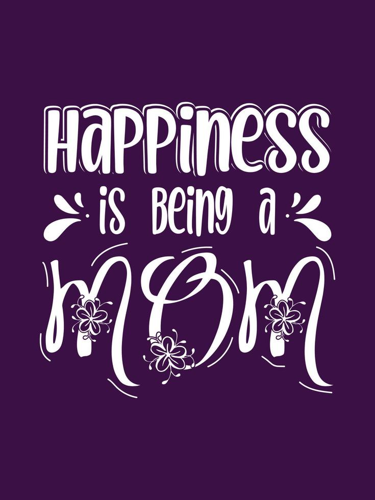 Glück ist ein Mutter-Mutter-T-Shirt-Design vektor