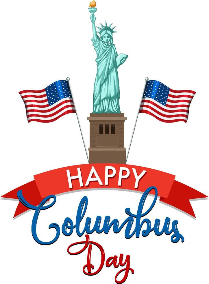 Happy Columbus Day Banner mit Freiheitsstatue vektor