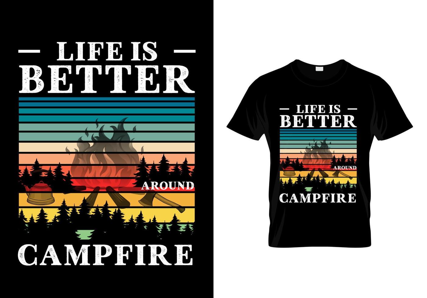 das Leben ist besser um Lagerfeuer T-Shirt vektor