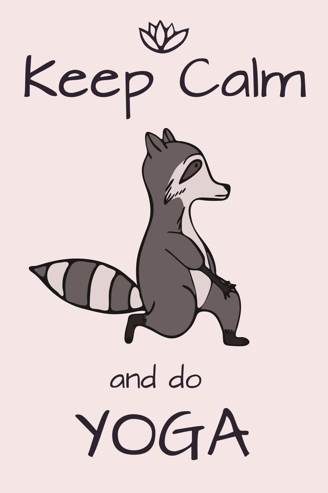 designkortmall med handritad tvättbjörn i yoga asana för print design.cute wildlife animal character.graphic design witn keep calm phrase for yoga card print. vektor