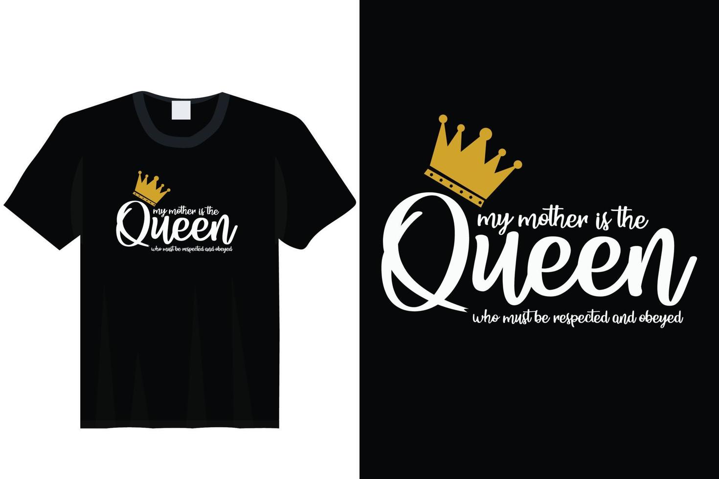 Meine Mutter ist das Queen-Muttertags-T-Shirt vektor