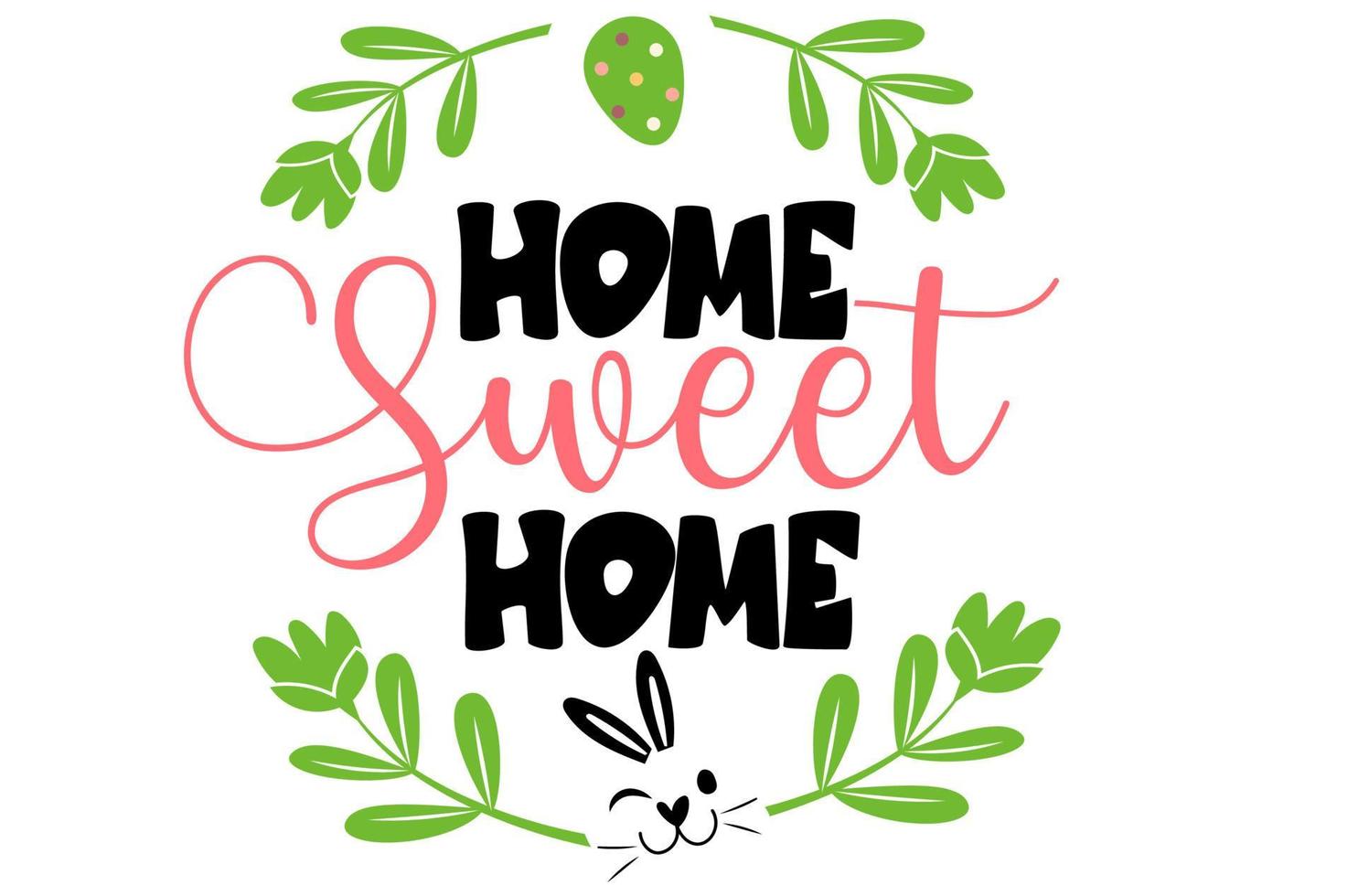 ostern typografie design home sweet home vektor