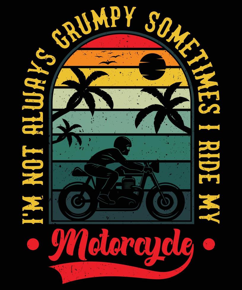 Ich fahre mein Motorrad-T-Shirt-Design für Motorradliebhaber vektor