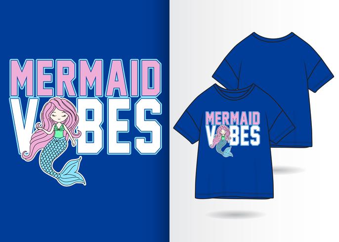 Mermaid Vibes handritad t-shirtdesign vektor